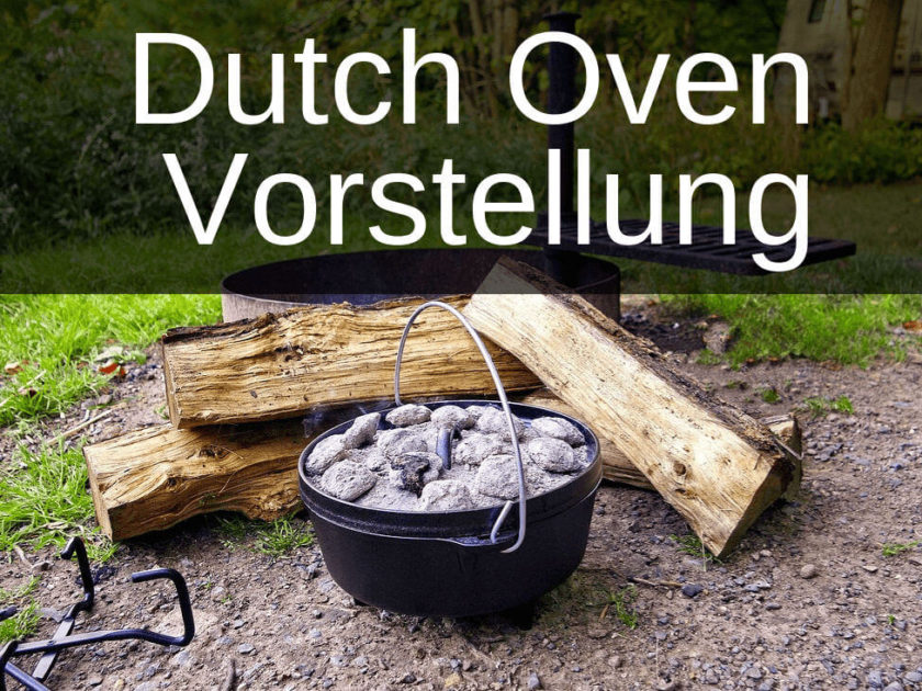 Was ist ein Dutch Oven